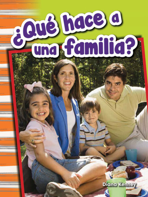 Title details for ¿Qué hace a una familia? by Diana Kenney - Wait list